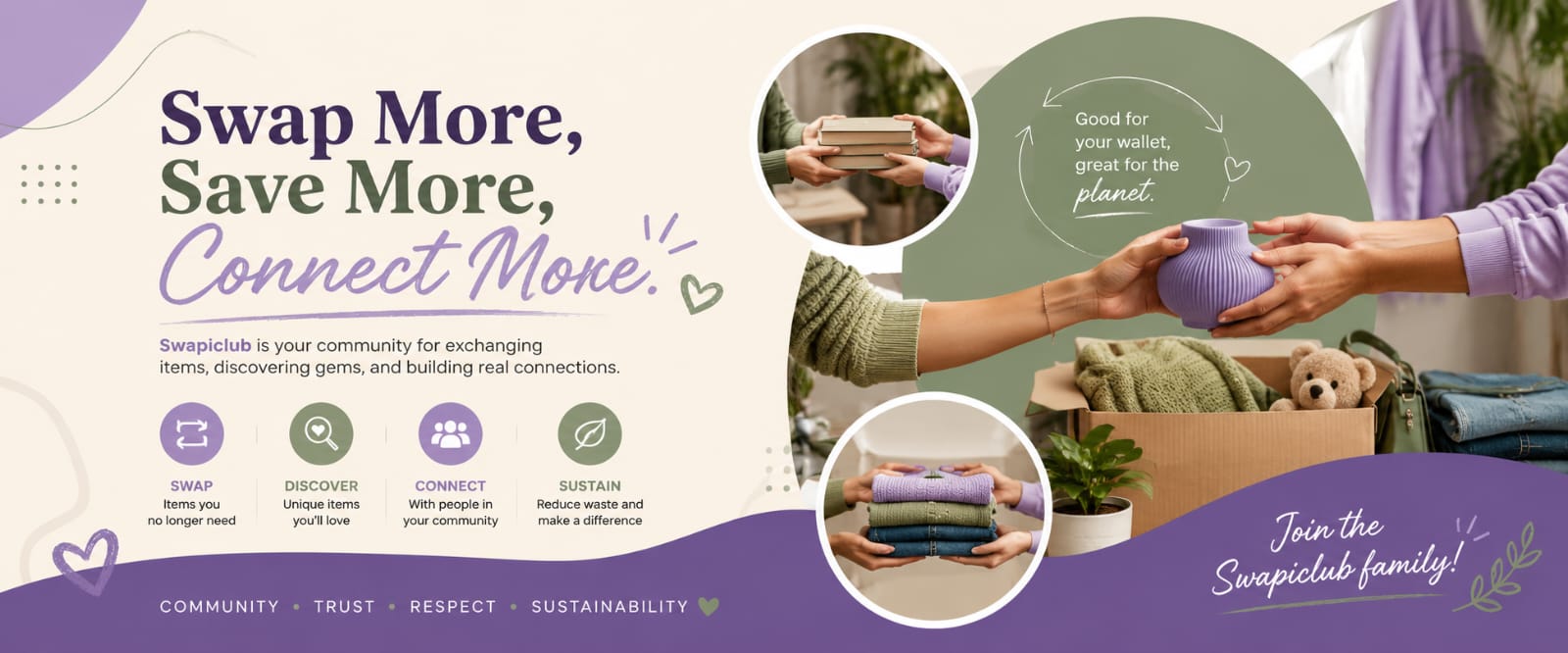 Swap More, Save More, Connect More. SwapiClub is your community for exchanging items, discovering gems, and building real connections.